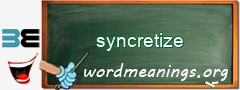 WordMeaning blackboard for syncretize